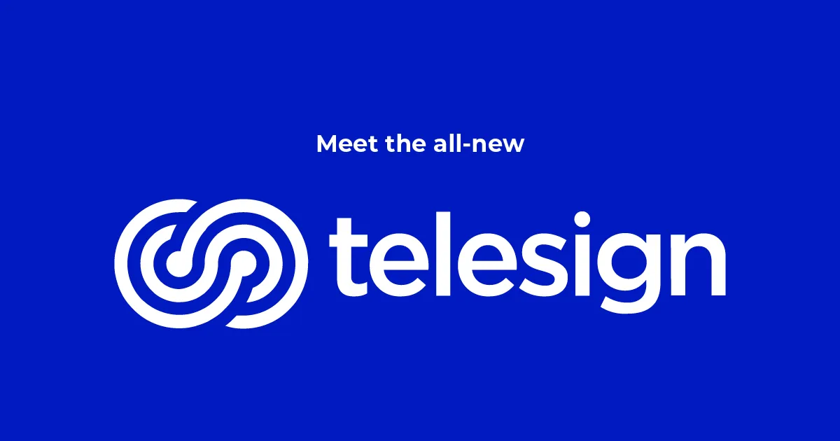Meet the all-new Telesign