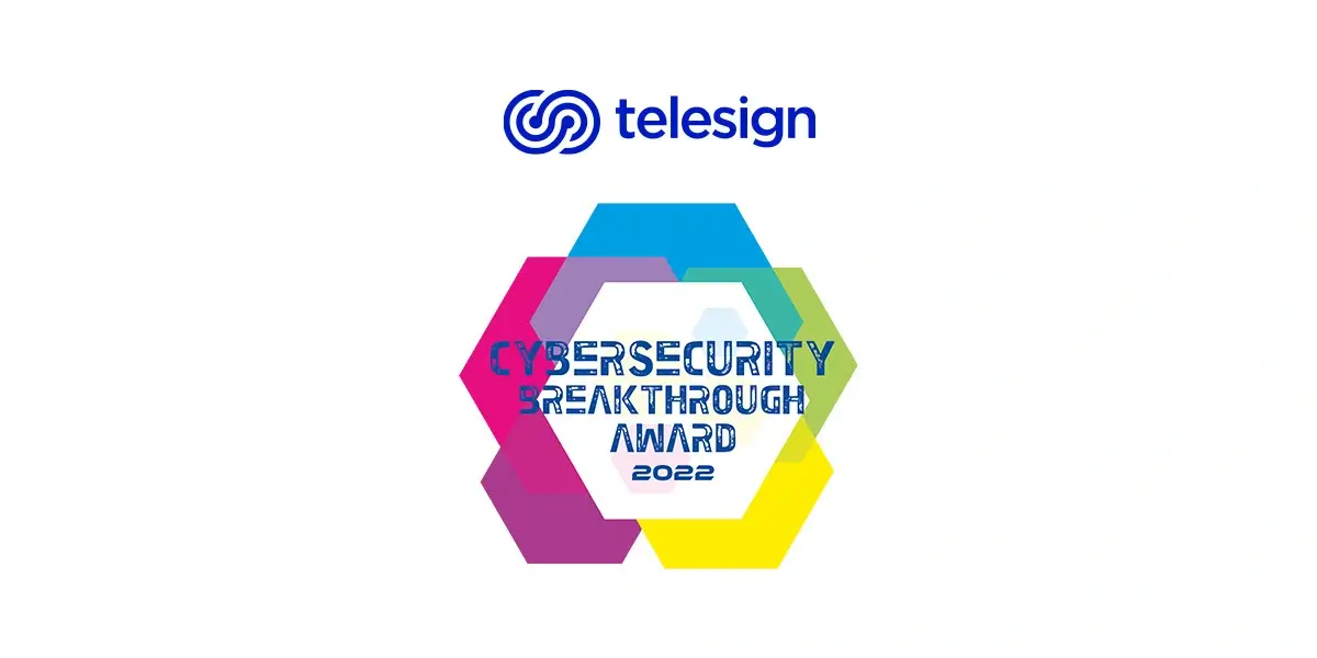 telesign-named-secure-communications-solution-provider-of-the-year-in-2022-cybersecurity-breakthrough-awards-program