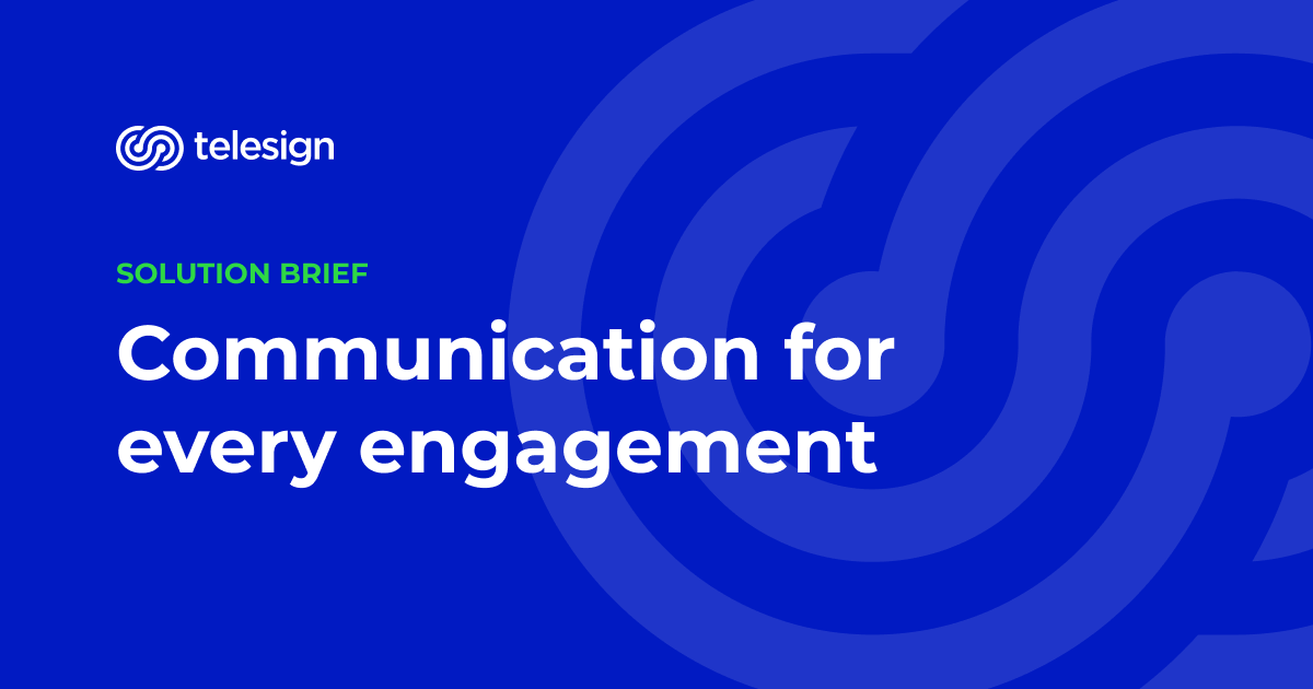 Communication for every engagement  